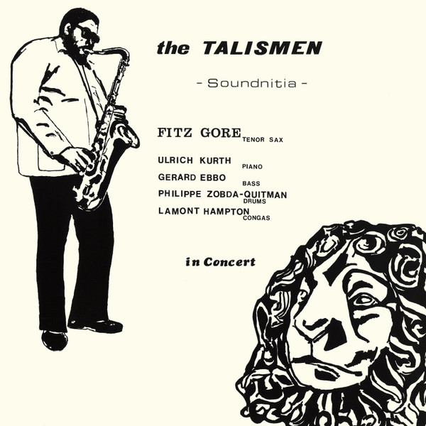 Fitz Gore & The Talismen - Soundnitia Fitz Gore & The Talismen - Soundnitia