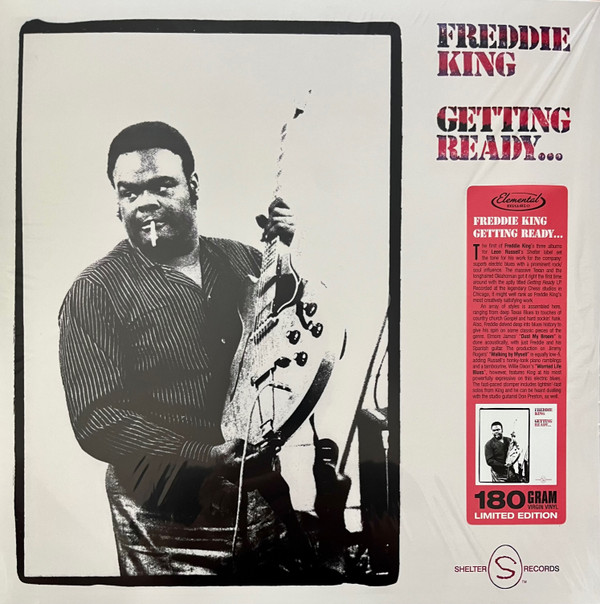 Freddie King - Gettin' Ready Freddie King - Gettin' Ready
