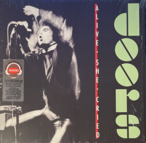 The Doors - Alive She Cried