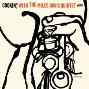 The Miles Davis Quintet - Cookin