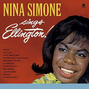 Nina Simone - Nina Simone Sings Ellington!