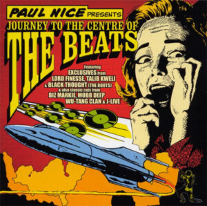 Paul Nice Presents: Journey to the Centre of The Beats (Compilation)