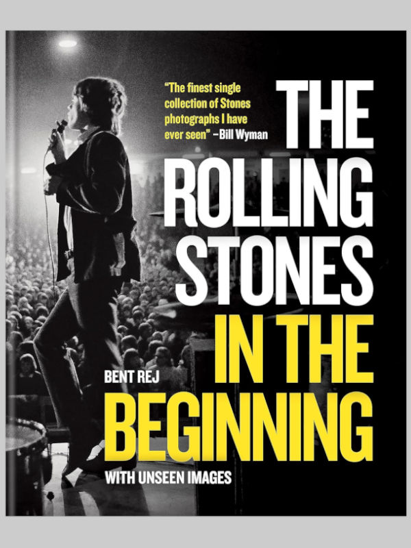 The Rolling Stones In the Beginning: With Unseen Images The Rolling Stones In the Beginning: With Unseen Images
