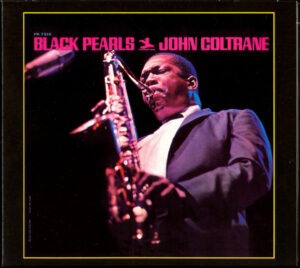 John Coltrane - Black Pearls