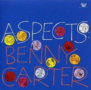 Benny Carter - Aspects
