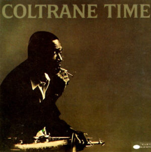 John Coltrane - Coltranetime