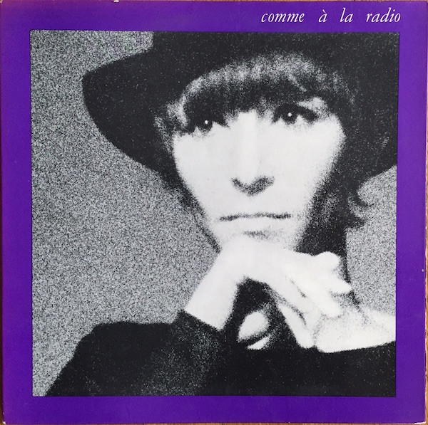 Brigitte Fontaine - Comme À La Radio Brigitte Fontaine - Comme À La Radio