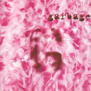 עשרים שנה ל Get Behind Me Satan של The White Stripes Garbage - Garbage