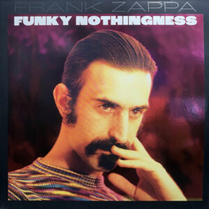 Frank Zappa - Funky Nothingness [2LP]