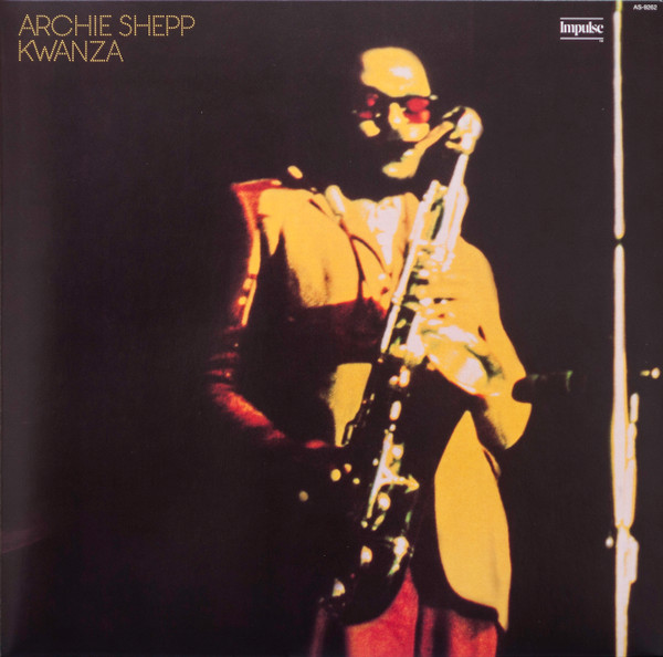 Archie Shepp - Kwanza Archie Shepp - Kwanza