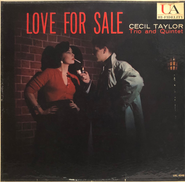 Cecil Taylor Trio - Love For Sale Cecil Taylor Trio - Love For Sale