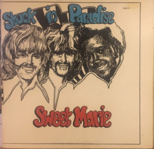 The Sweet Marie - Stuck In Paradise