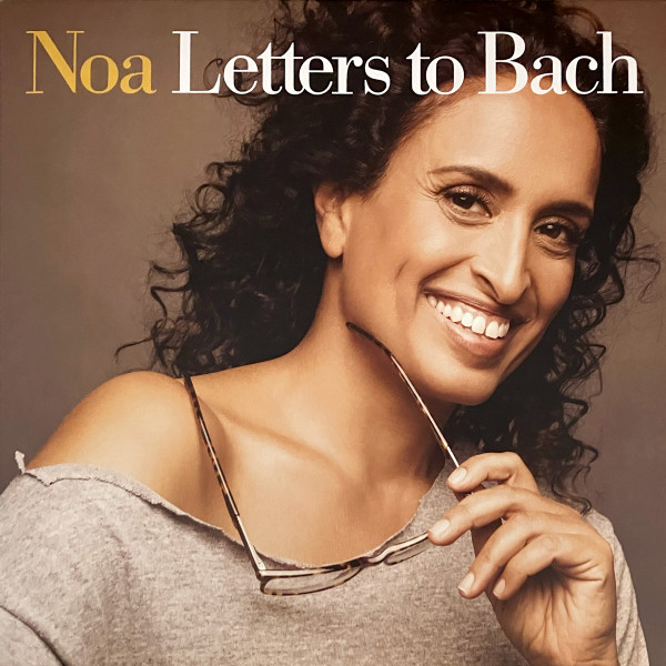 Noa - Letters To Bach Noa - Letters To Bach