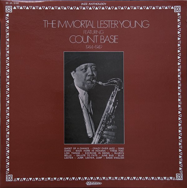 Lester Young - The Immortal Lester Young Lester Young - The Immortal Lester Young