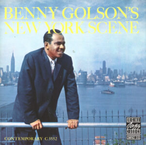 Benny Golson's New York Scene