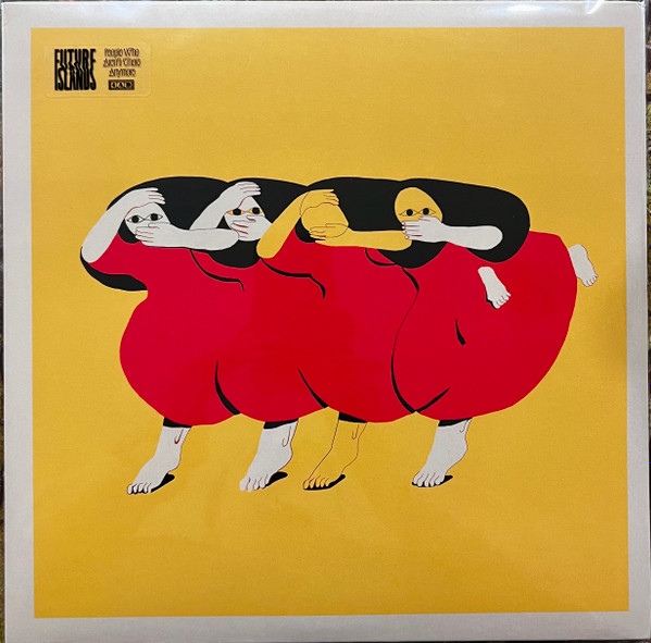 Future Islands - People Who Aren't There Anymore Future Islands - People Who Aren't There Anymore