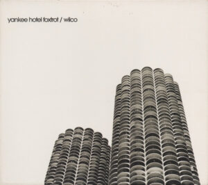 Wilco - Yankee Foxtrot Hotel