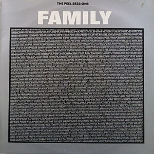 Family (6) - The Peel Sessions