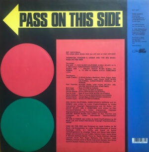 Thornton, Fradkin & Unger And Big Band - Pass On This Side
