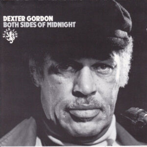 Dexter Gordon - Both Sides of Midnight