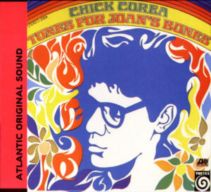 Chick Corea - Tone's for Joan's Bones