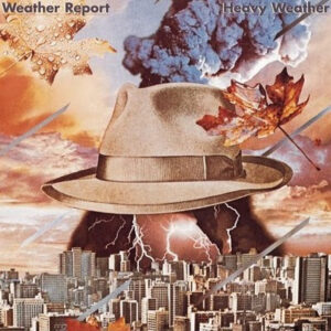 כשהחצוצרה לוחשת במקום לצעוק: Chet Weather Report - Heavy Weather