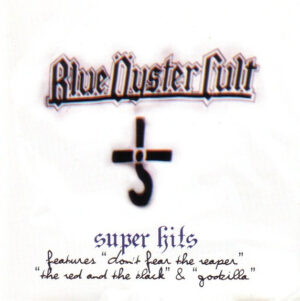 Blue Oyster Cult - Super Hits