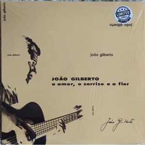 João Gilberto - O Amor, O Sorriso E A Flor