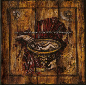 Smashing Pumpkins - Machina/The Machines of God