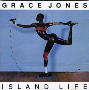 Grace Jones - Island Life