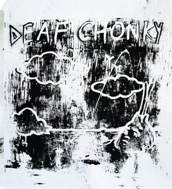 Deaf Chonky - Deeaf Chonky Deaf Chonky - Deeaf Chonky