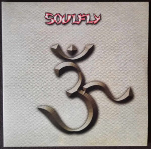 Soulfly - 3 [2LP]