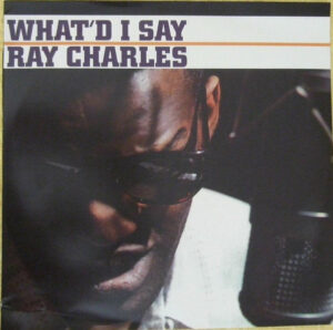 Ray Charles - What'd I Say