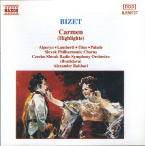 Georges Bizet - Carmen (Highlights)