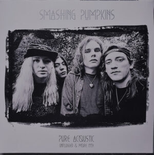 The Smashing Pumpkins - Pure Acoustic Unplugged & More 1993 [2LP]