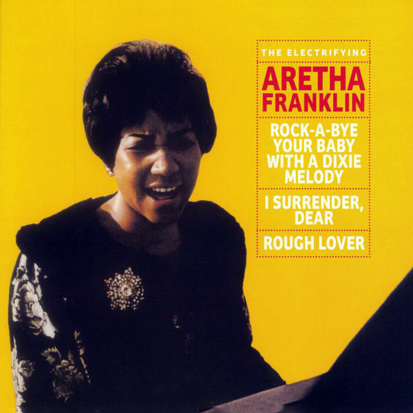 Aretha Franklin - The Electrifying Aretha Franklin Aretha Franklin - The Electrifying Aretha Franklin