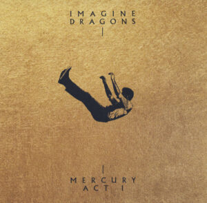 Imagine Dragons - Mercury - Act 1 [CD]