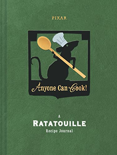 Anyone Can Cook: A Ratatouille Recipe Journal Anyone Can Cook: A Ratatouille Recipe Journal