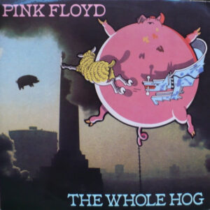 Pink Floyd - The Whole Hog [2LP]