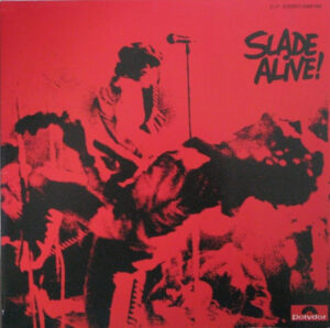 Slade - Slade Alive!