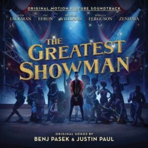 Various - The Greatest Showman (Original Motion Picture Soundtrack) [CD]