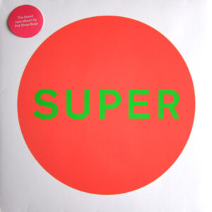 Pet Shop Boys - Super [White Vinyl]