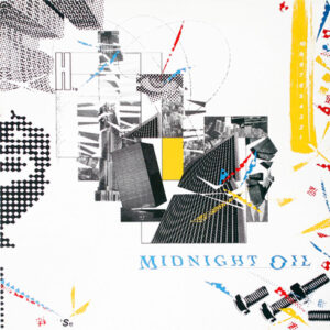 Midnight Oil - 10, 9, 8, 7, 6, 5, 4, 3, 2, 1