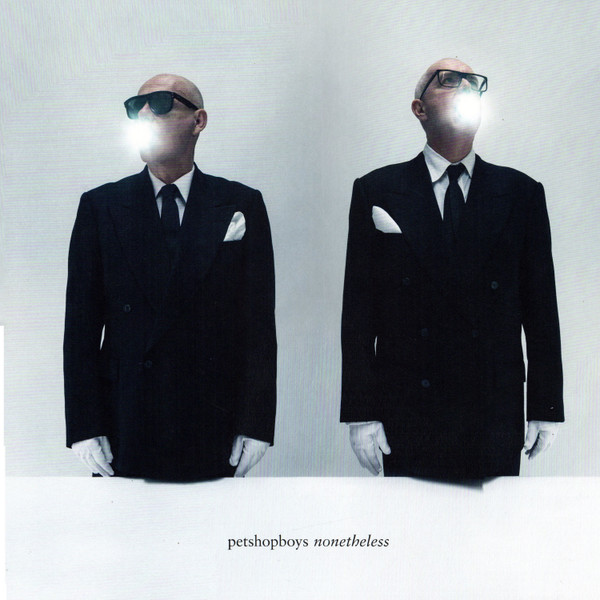 Pet Shop Boys - Nonetheless Pet Shop Boys - Nonetheless