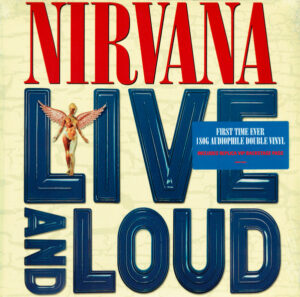 Nirvana - Live And Loud [2LP]