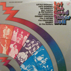 Various - Let The Good Times Roll - Original Sound Track Recording