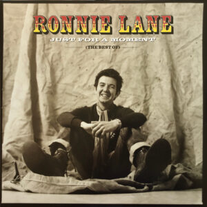 Ronnie Lane - Just For A Moment (The Best Of)