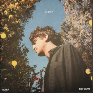 Parra for Cuva - Mimose [2LP]