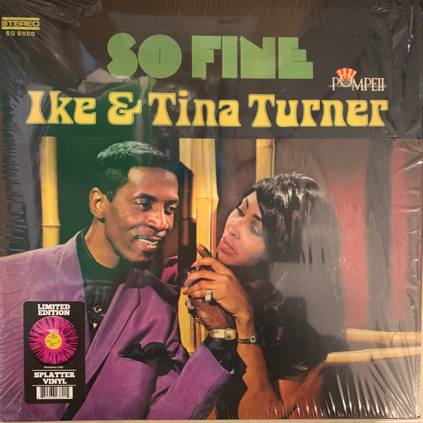 Ike & Tina Turner - So Fine Ike & Tina Turner - So Fine