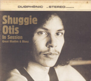Various - Shuggie Otis In Session: Great Rhythm & Blues [2LP]